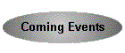 Coming Events