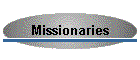 Missionaries